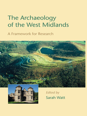 cover image of The Archaeology of the West Midlands